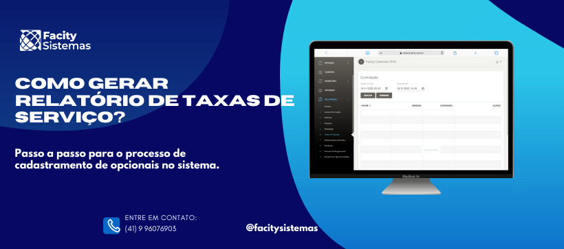Como gerar relatórios de taxas de serviço?