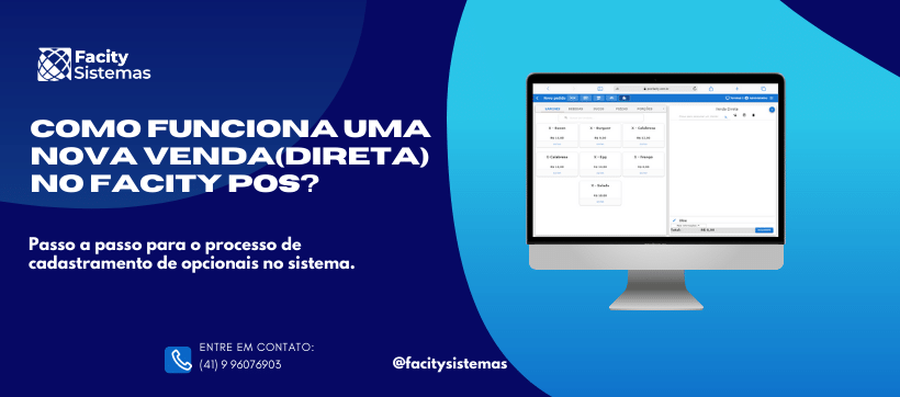 Como funciona uma nova venda (direta) do Facity POS?