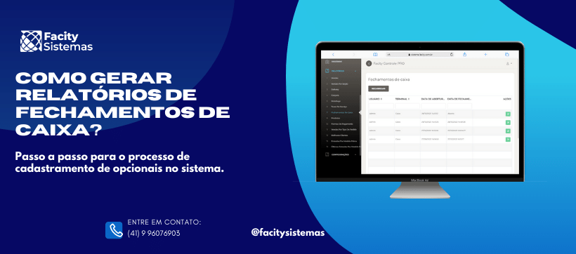 Como gerar relatórios de fechamentos de caixa?
