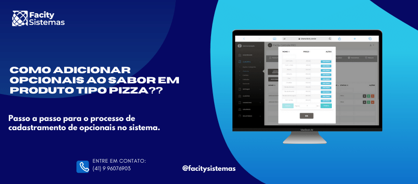 Como adicionar opcionais ao sabor em produto tipo pizza?