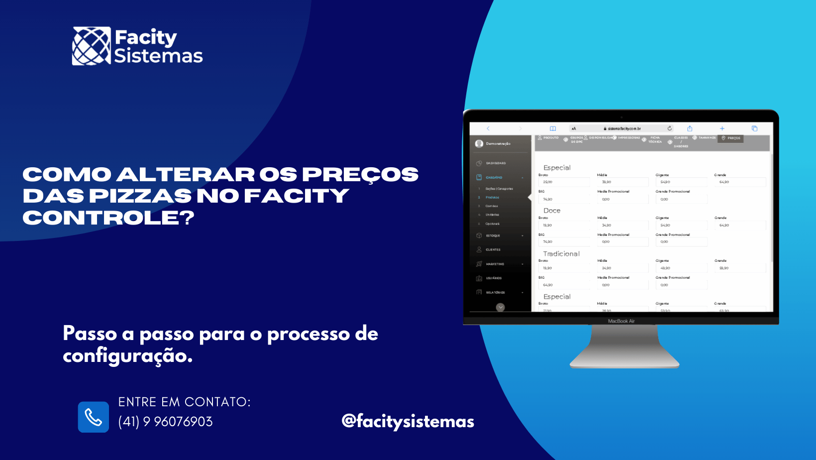 Como Alterar os Preços das Pizzas no Facity Controle?