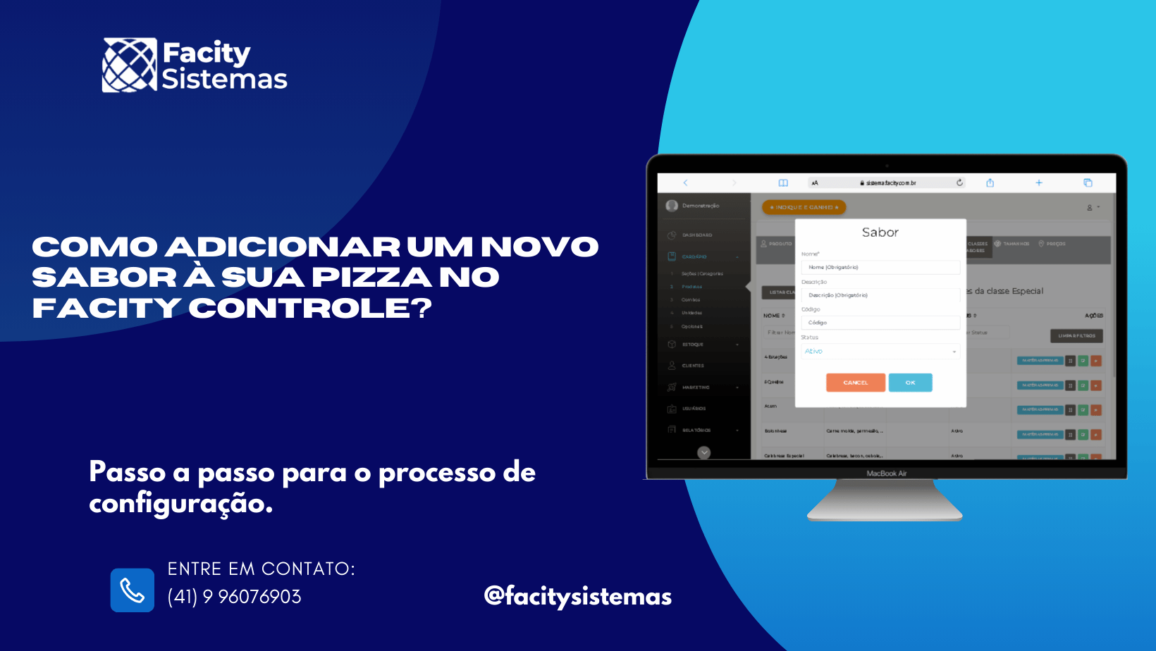 Como adicionar um novo sabor à sua pizza no Facity Controle?