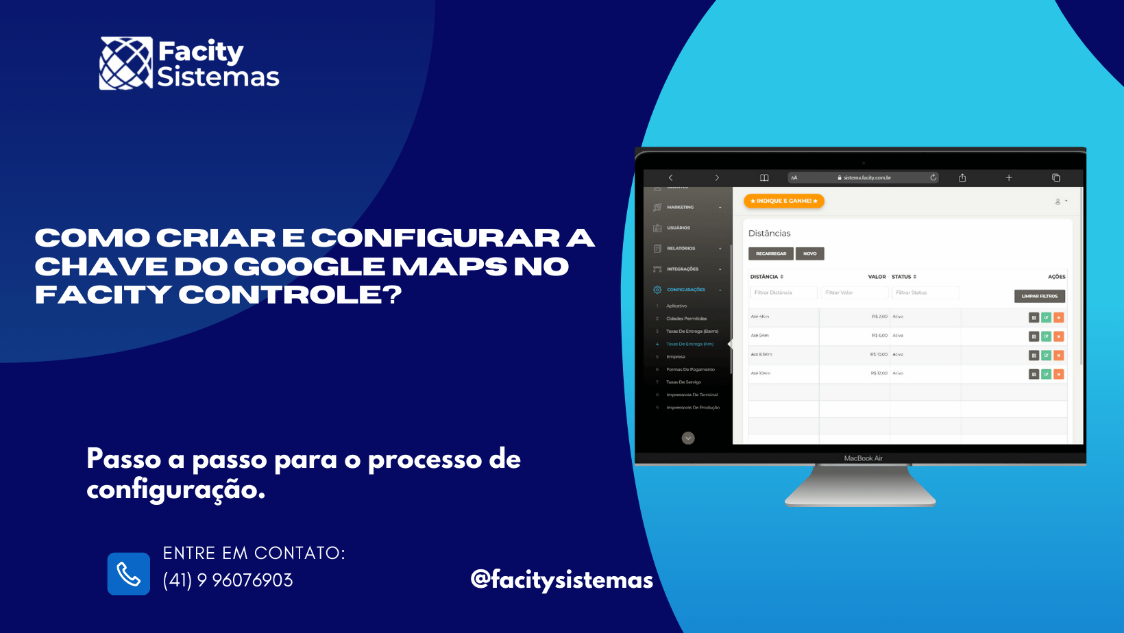 Como Criar e Configurar a Chave do Google Maps no Facity Controle?